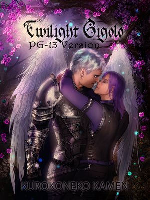 cover image of Twilight Gigolo PG-13 Version (M/M Boy's Love Yaoi)